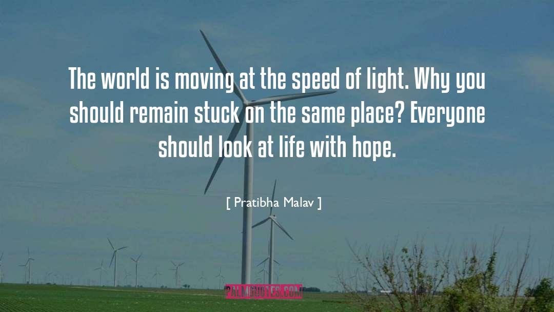 Speed Of Light quotes by Pratibha Malav