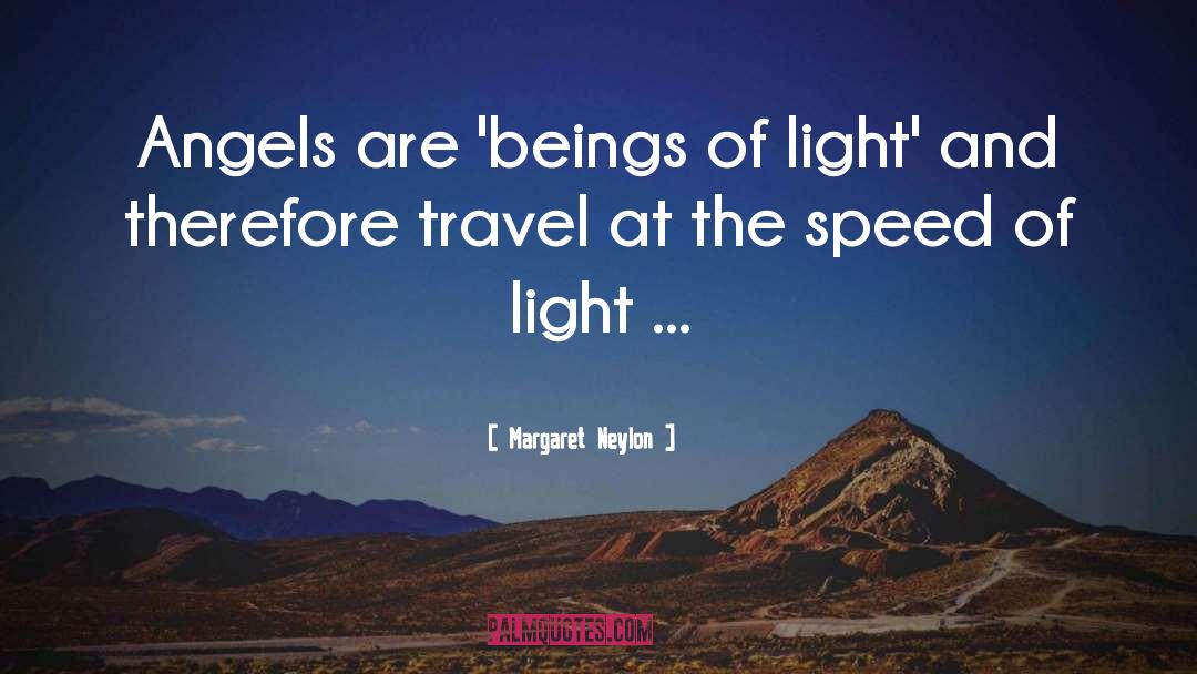 Speed Of Light quotes by Margaret Neylon