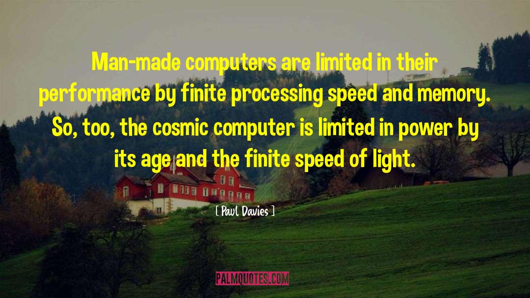 Speed Of Light quotes by Paul Davies