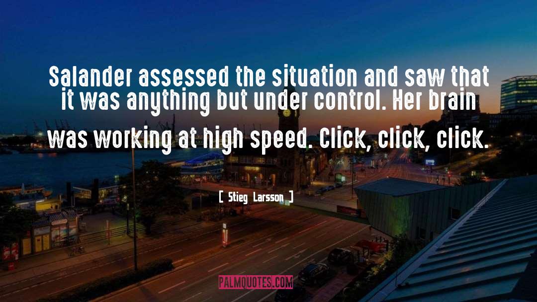 Speed Off quotes by Stieg Larsson