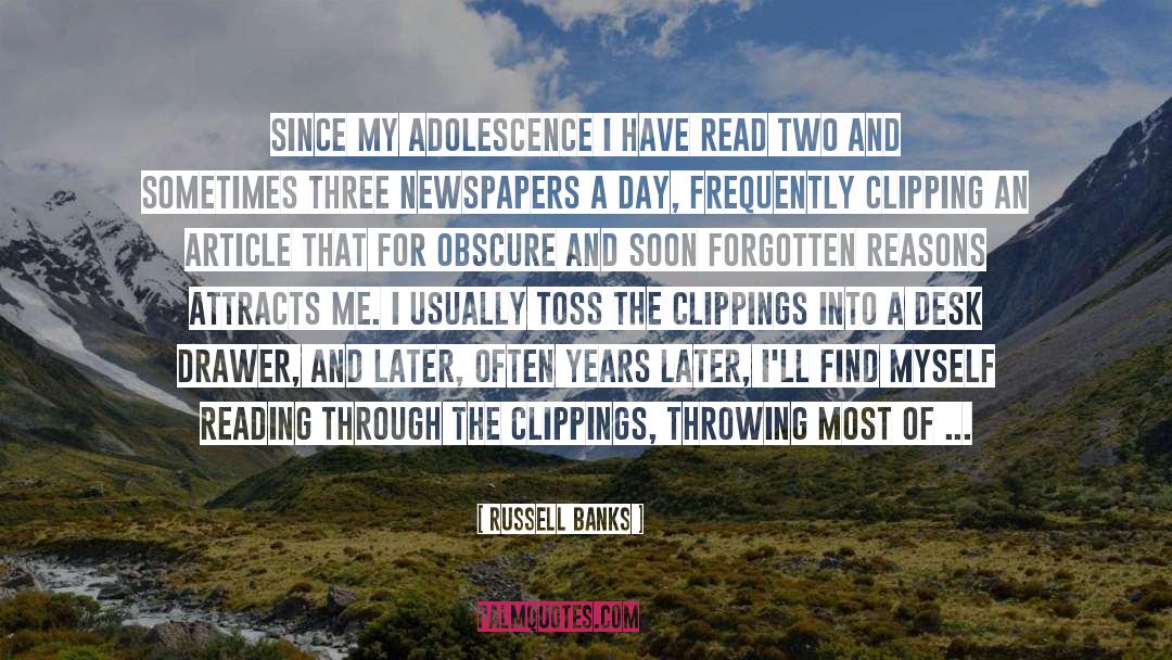 Speed Reading quotes by Russell Banks