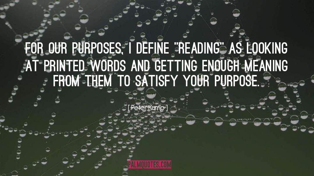 Speed Reading quotes by Peter Kump