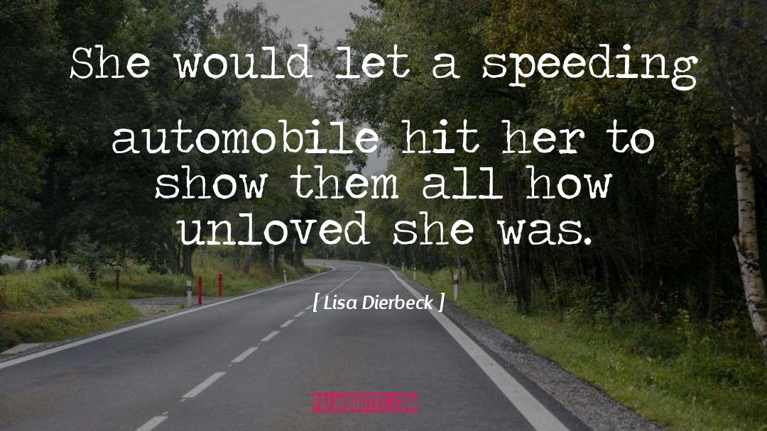 Speeding quotes by Lisa Dierbeck