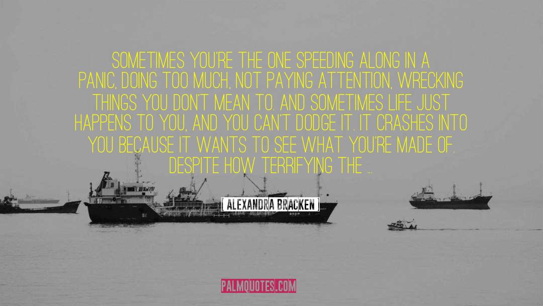 Speeding Up quotes by Alexandra Bracken