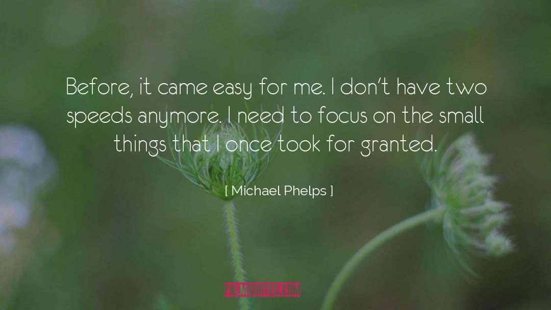 Speeds quotes by Michael Phelps