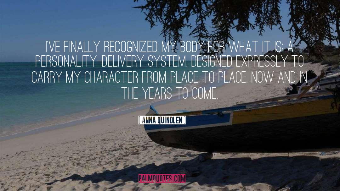 Speedy Delivery Quote quotes by Anna Quindlen
