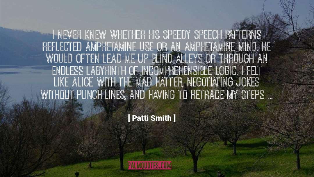 Speedy quotes by Patti Smith