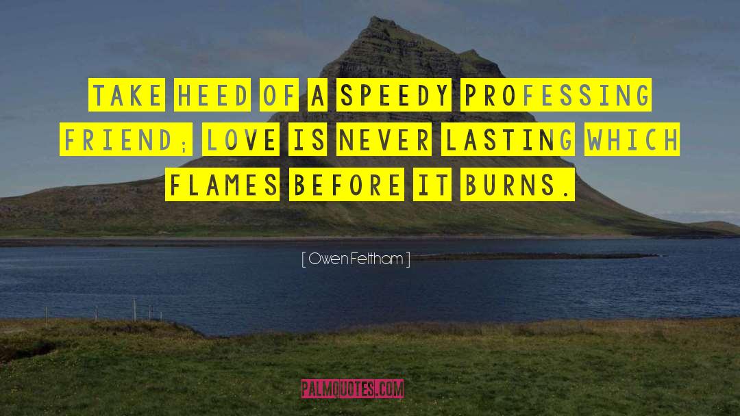 Speedy quotes by Owen Feltham