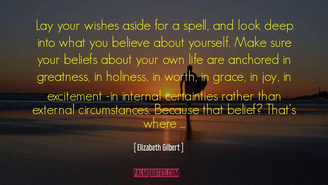 Spell Bound quotes by Elizabeth Gilbert