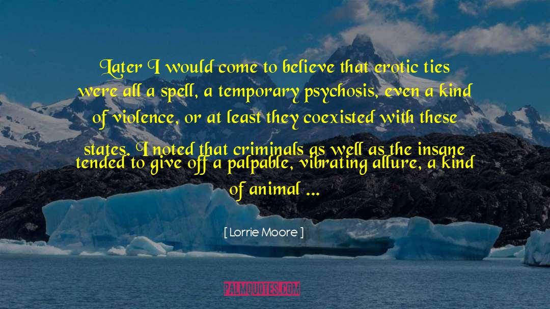 Spell Crest quotes by Lorrie Moore