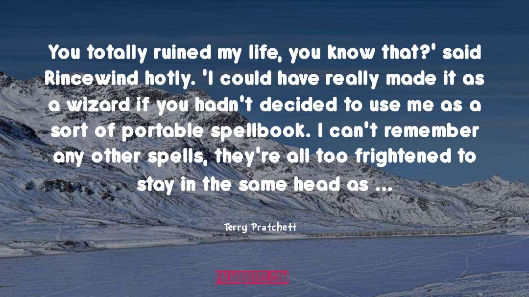 Spells quotes by Terry Pratchett