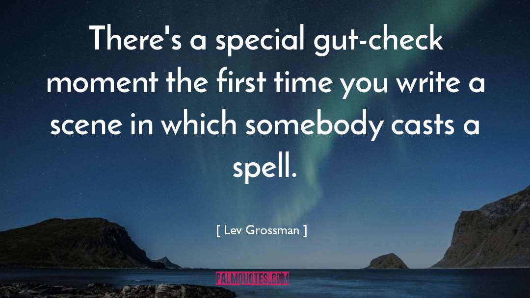 Spells Witchraft quotes by Lev Grossman