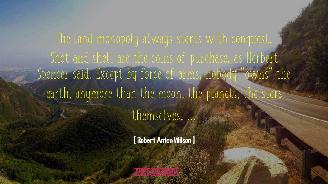 Spencer Cohen quotes by Robert Anton Wilson