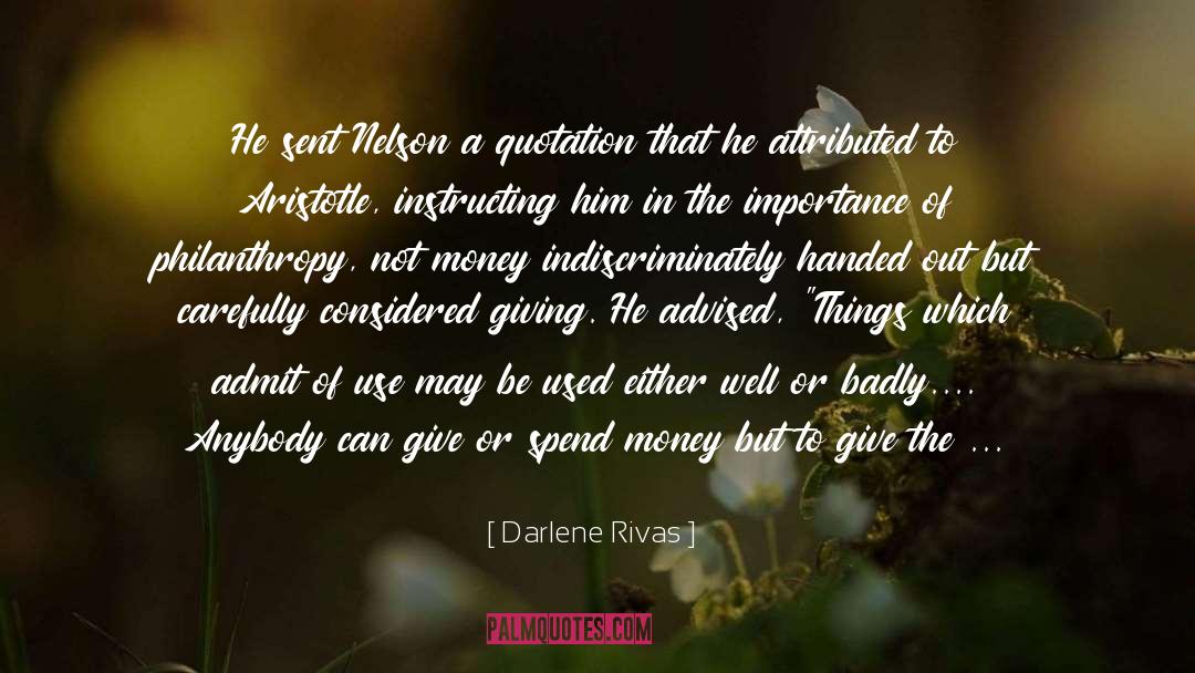 Spend Money quotes by Darlene Rivas