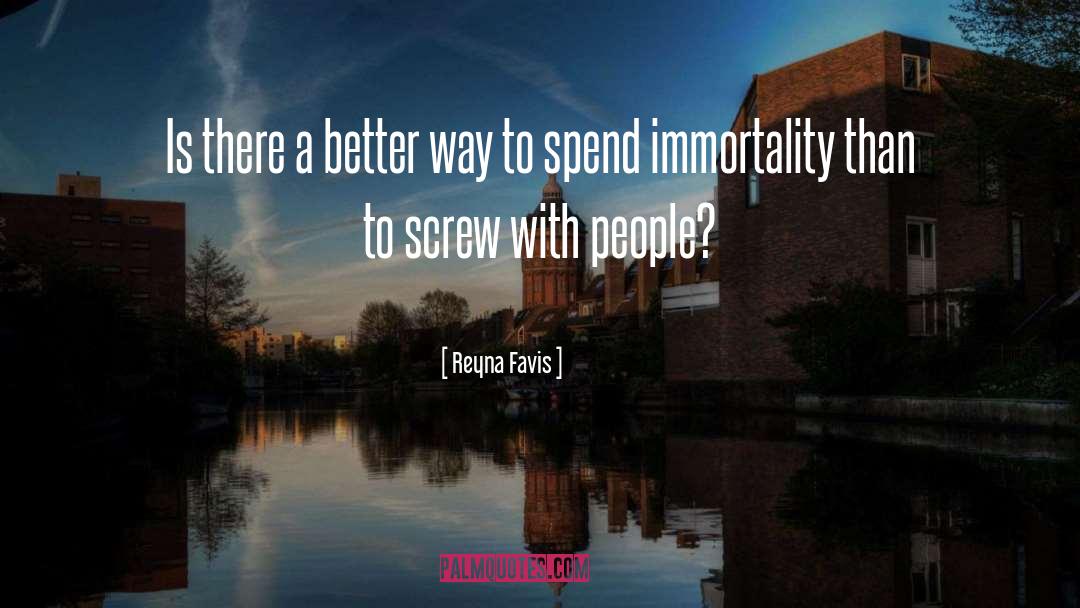 Spend quotes by Reyna Favis