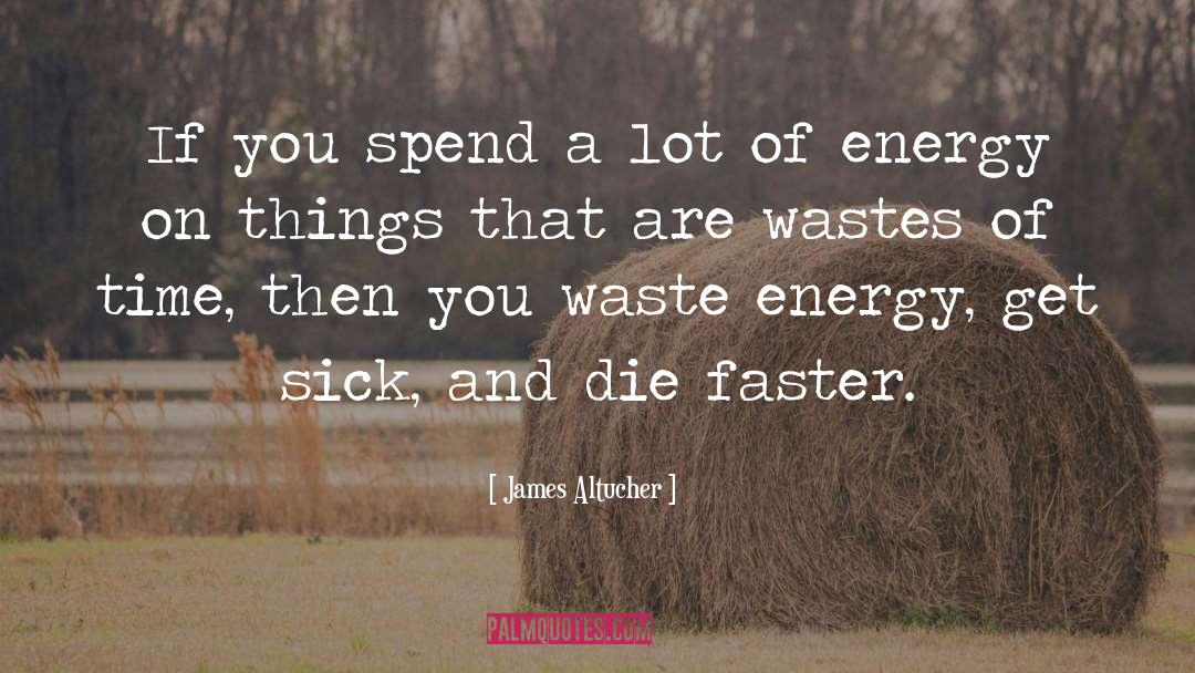 Spend quotes by James Altucher