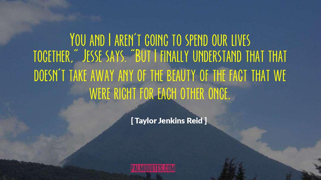 Spend Thrift quotes by Taylor Jenkins Reid