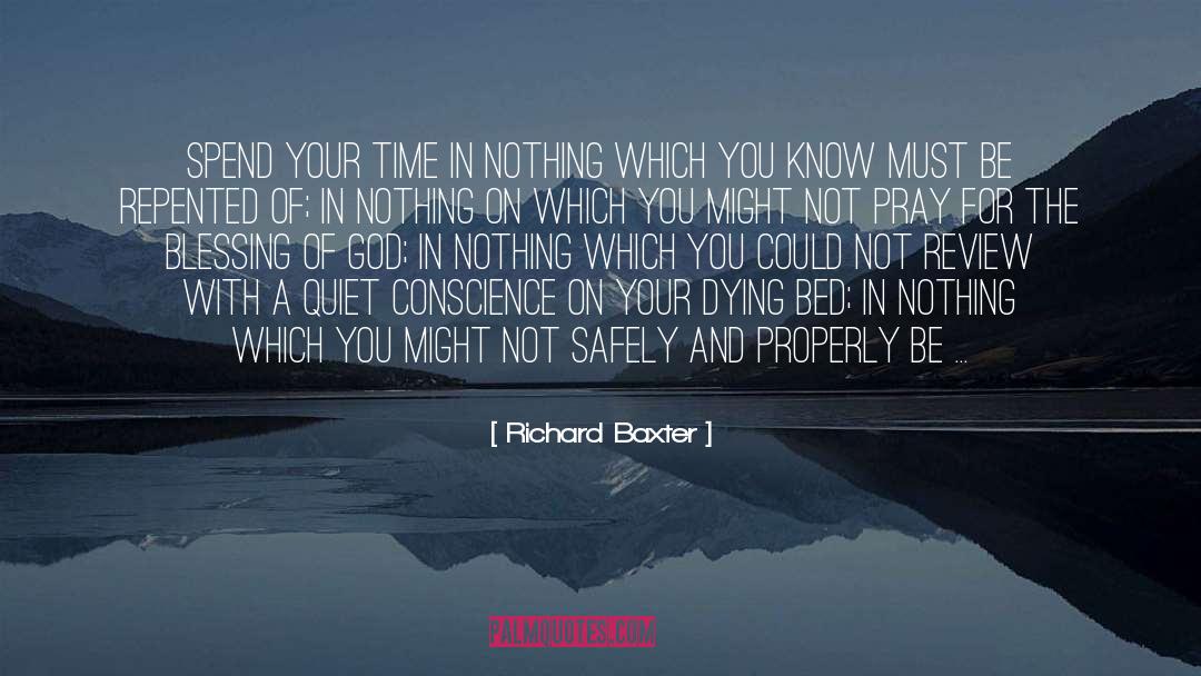 Spend Your Time quotes by Richard Baxter