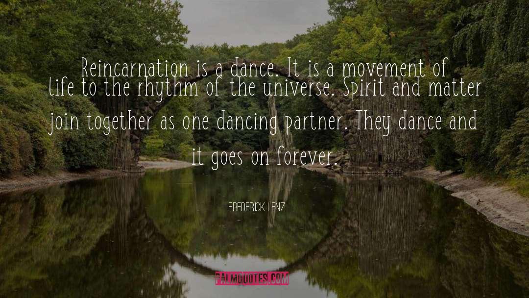 Spending A Life Together quotes by Frederick Lenz