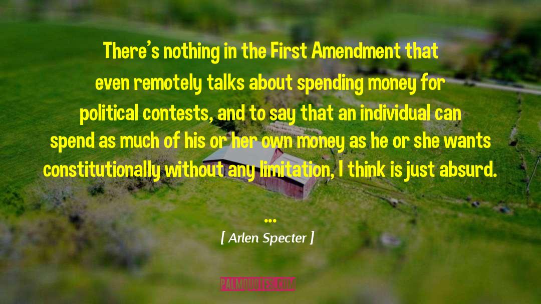 Spending Money quotes by Arlen Specter