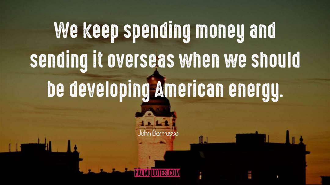 Spending Money quotes by John Barrasso