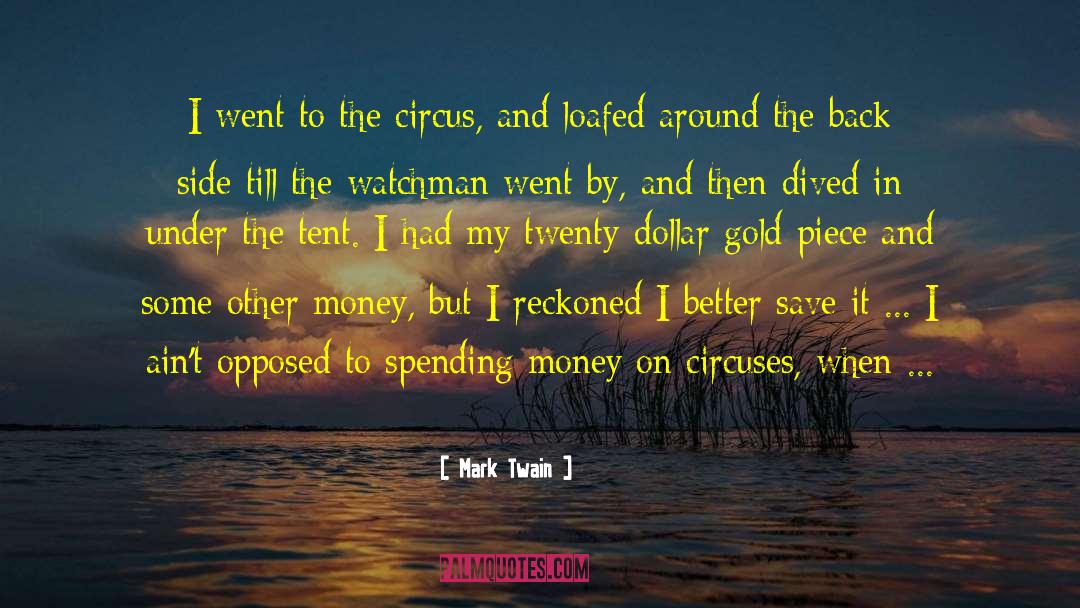 Spending Money quotes by Mark Twain