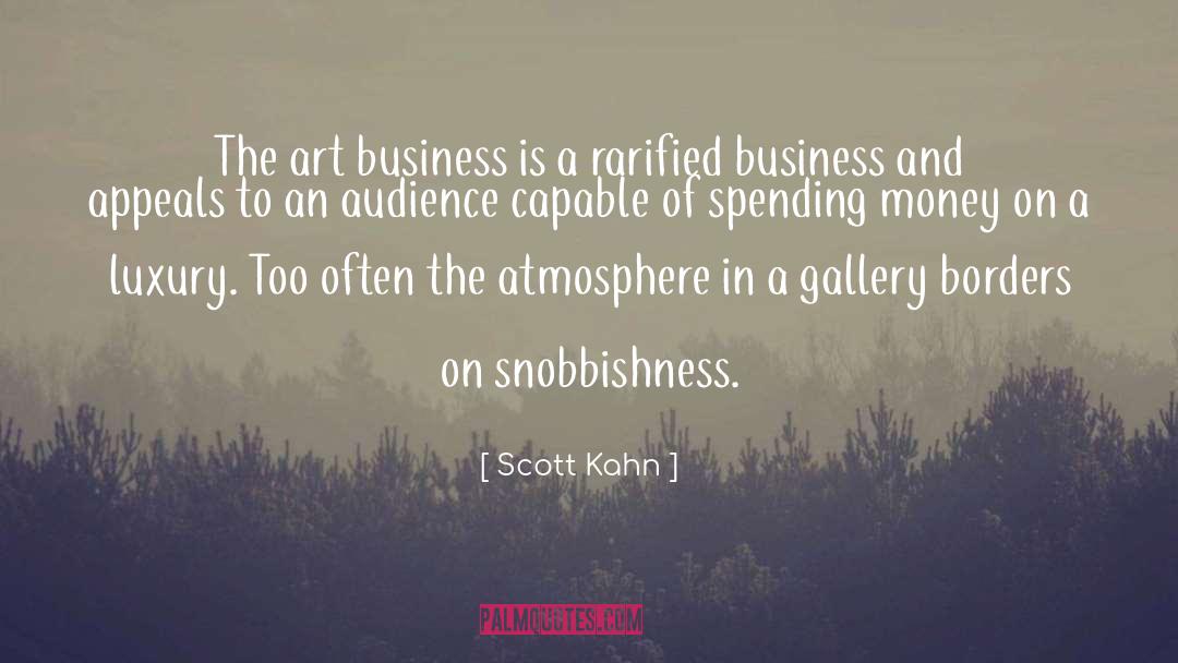 Spending Money quotes by Scott Kahn