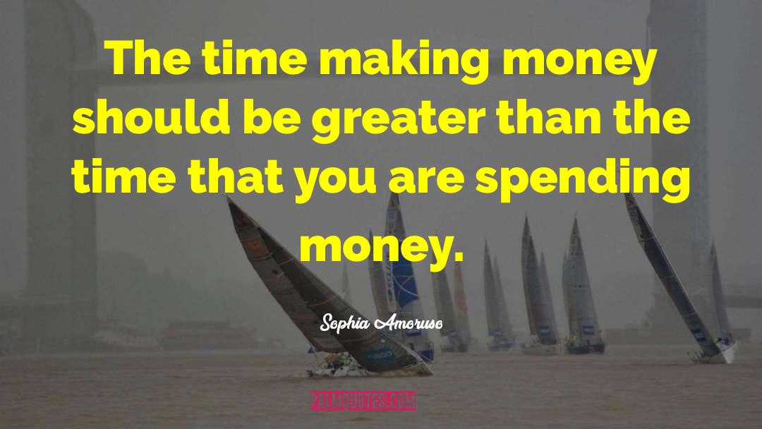 Spending Money quotes by Sophia Amoruso