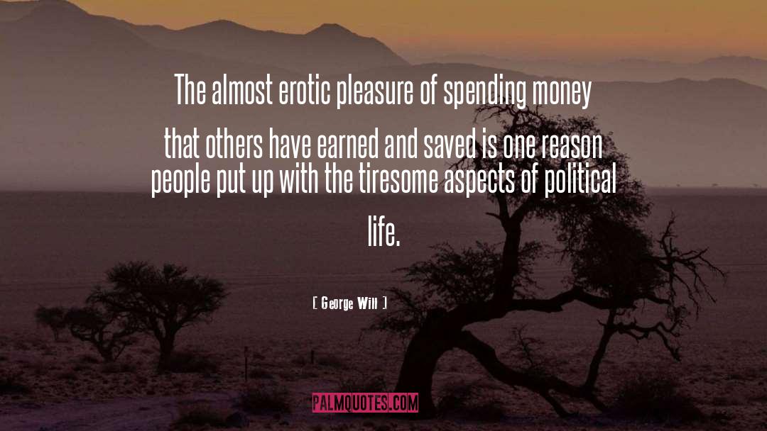 Spending Money quotes by George Will