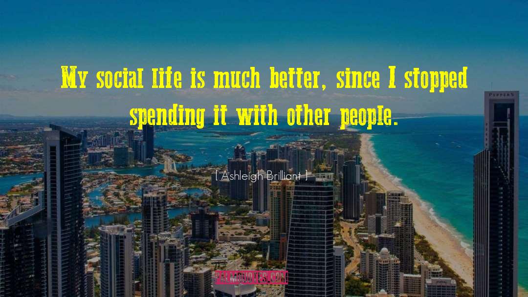 Spending Other People 27s Money quotes by Ashleigh Brilliant