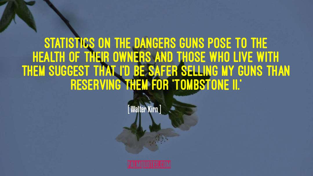 Sperm Guns quotes by Walter Kirn