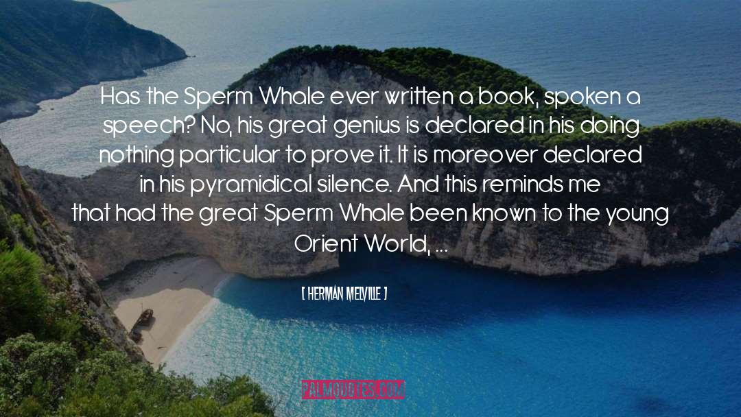 Sperm quotes by Herman Melville