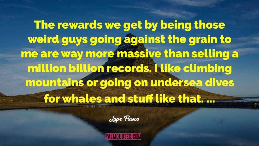 Sperm Whales quotes by Lupe Fiasco