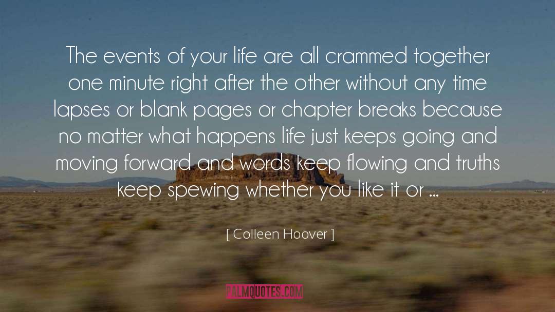Spewing quotes by Colleen Hoover