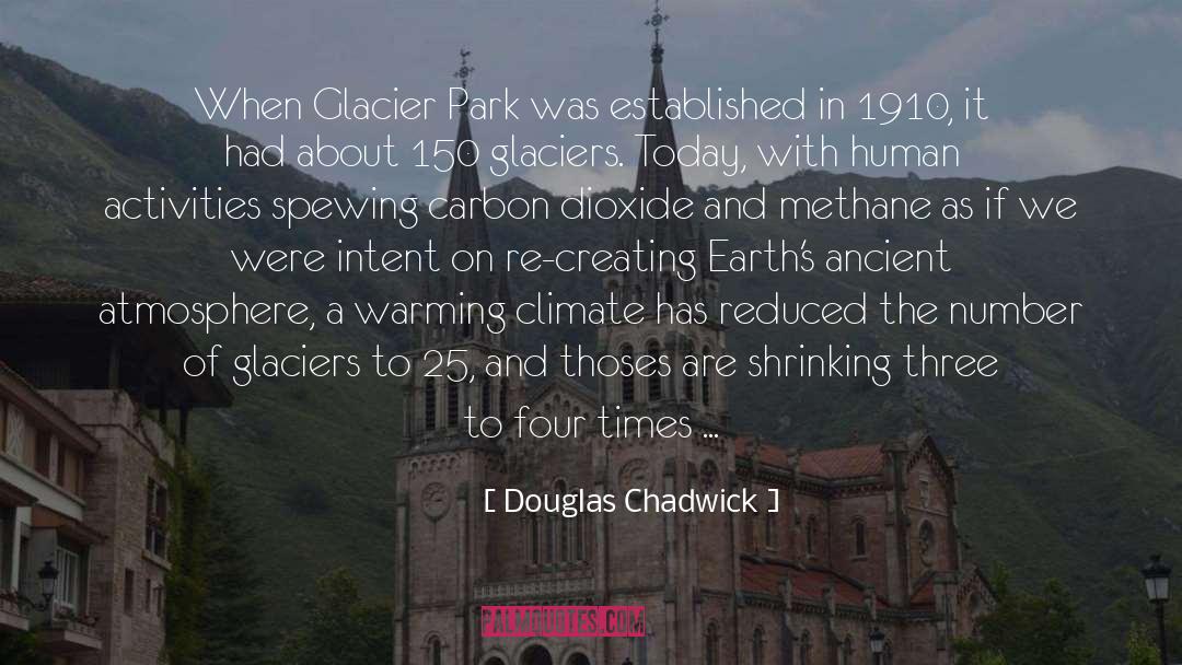 Spewing quotes by Douglas Chadwick