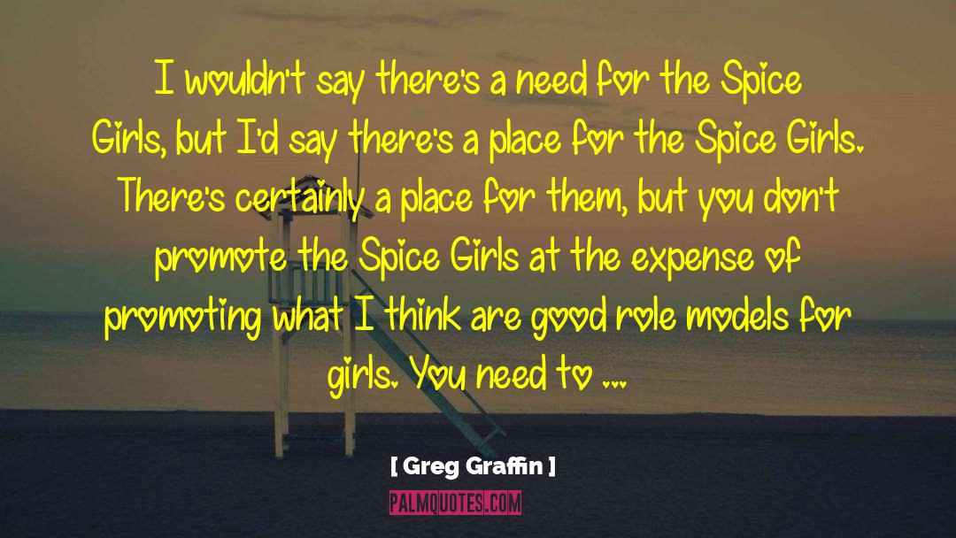 Spice Girls quotes by Greg Graffin