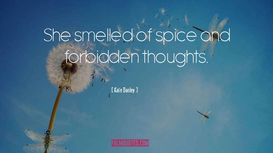 Spice quotes by Kate Danley