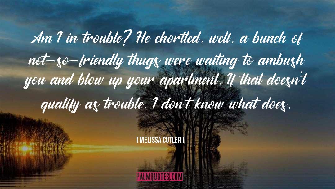 Spicy Contemporary Romance quotes by Melissa Cutler