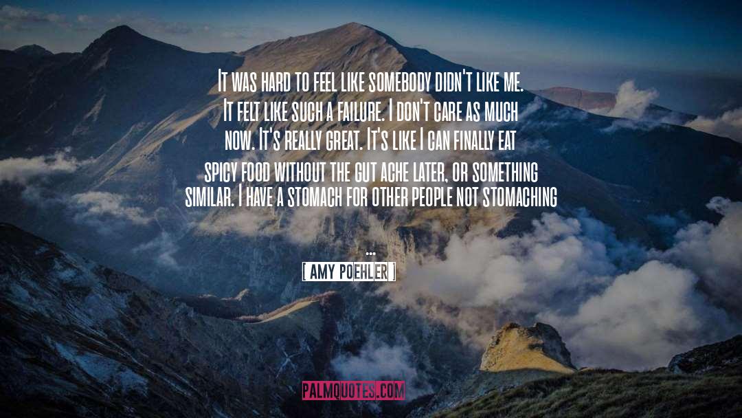 Spicy Food quotes by Amy Poehler