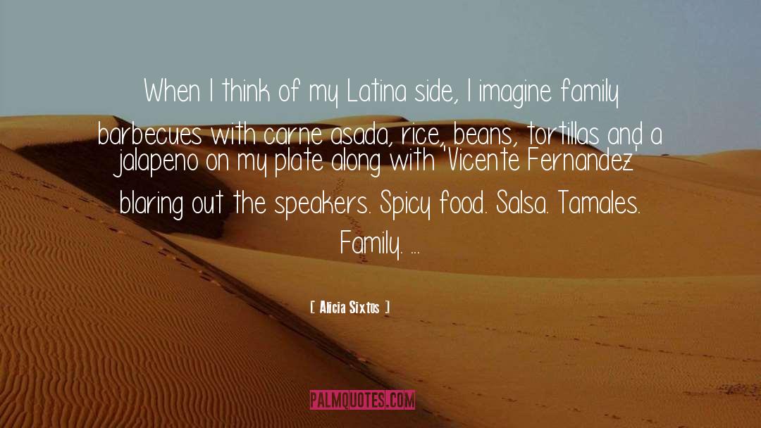 Spicy Salsa quotes by Alicia Sixtos