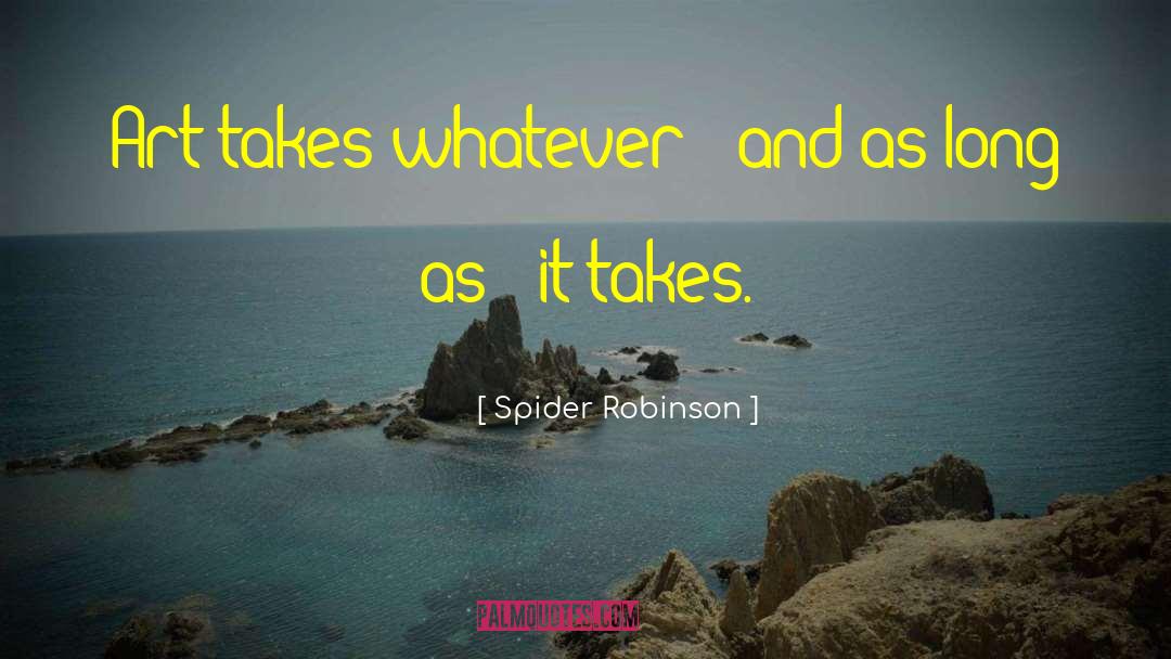 Spider Eaters quotes by Spider Robinson
