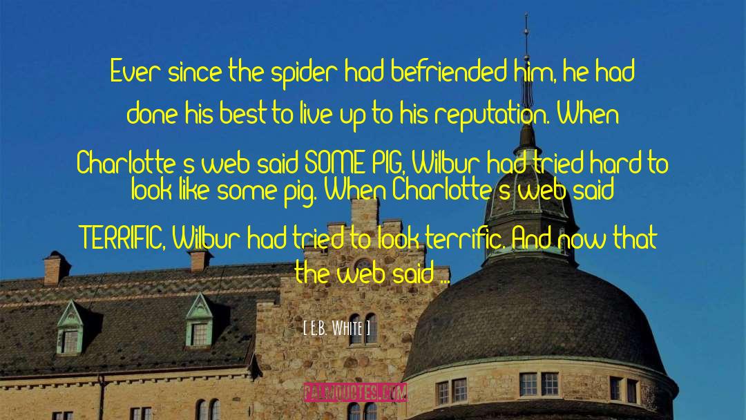 Spider Ham quotes by E.B. White