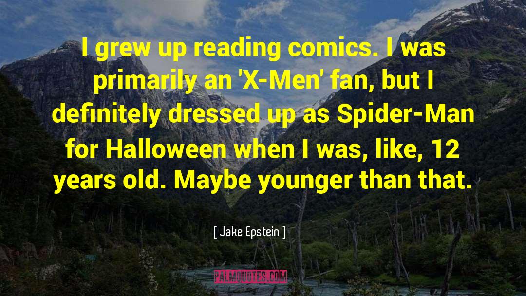 Spider Man quotes by Jake Epstein