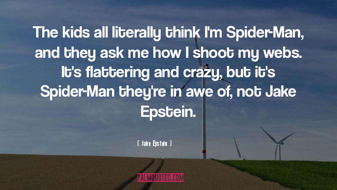 Spider Man quotes by Jake Epstein