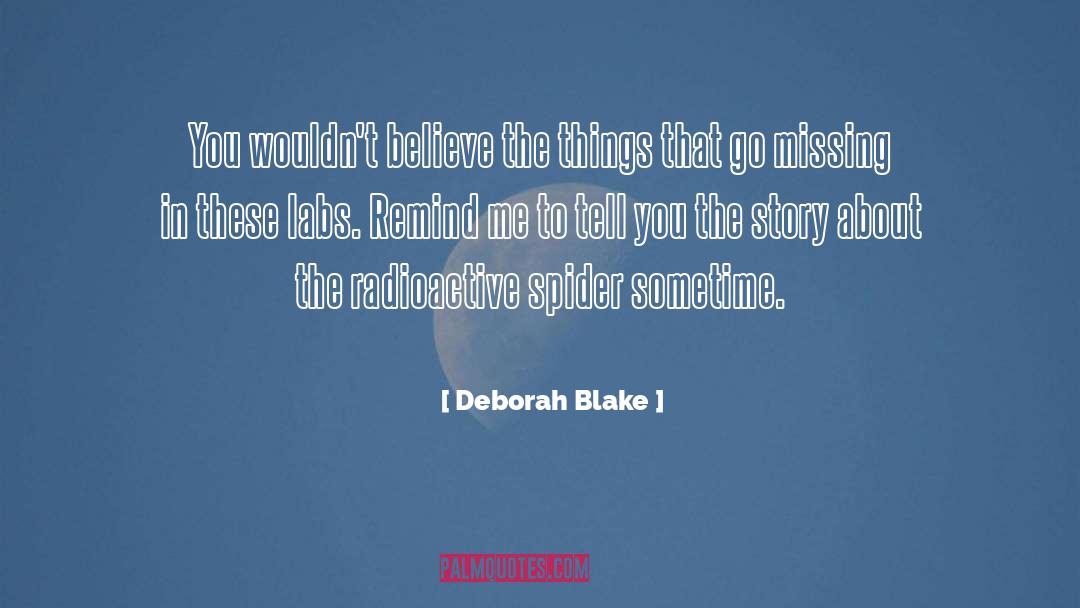 Spider quotes by Deborah Blake