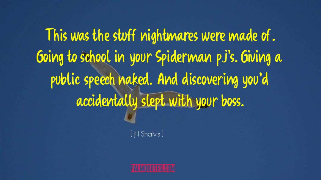 Spiderman quotes by Jill Shalvis