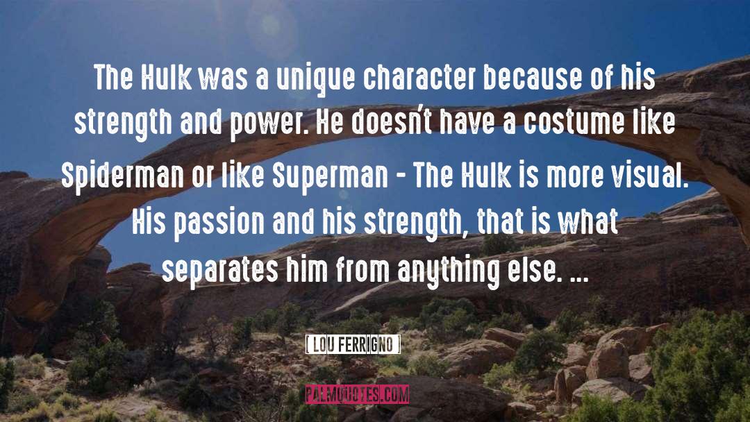 Spiderman quotes by Lou Ferrigno