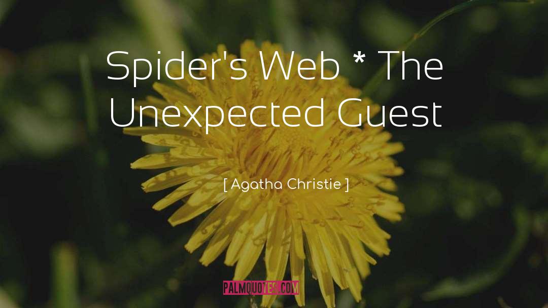 Spiders quotes by Agatha Christie