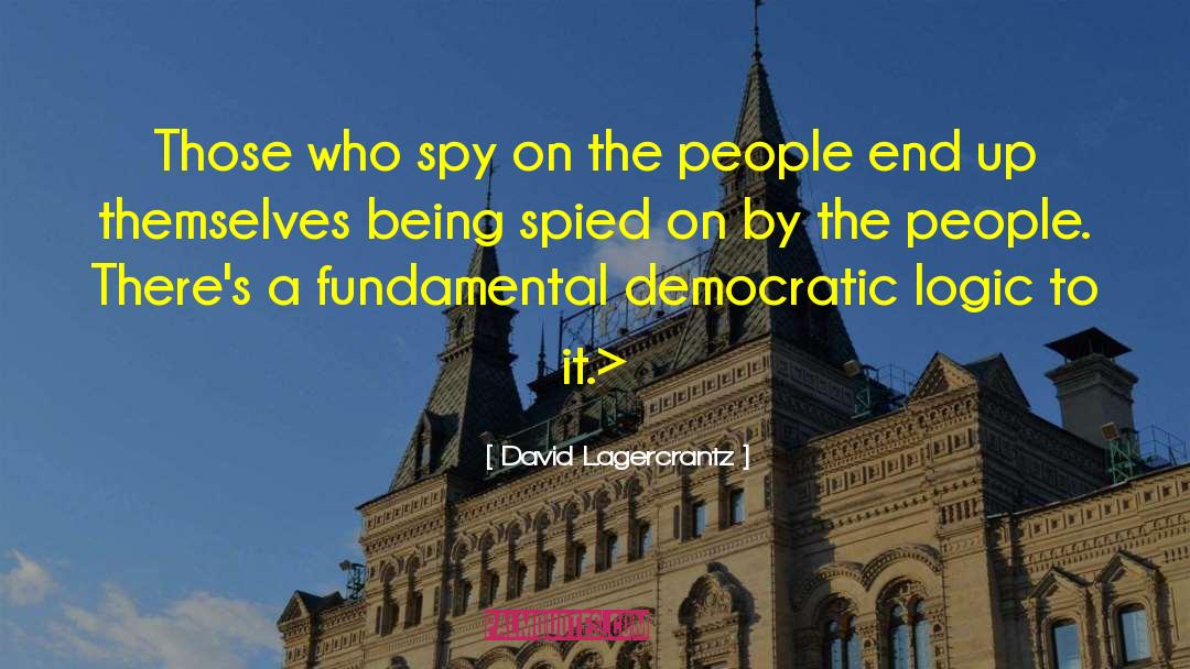 Spied quotes by David Lagercrantz