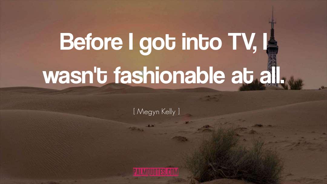 Spieler Tv quotes by Megyn Kelly